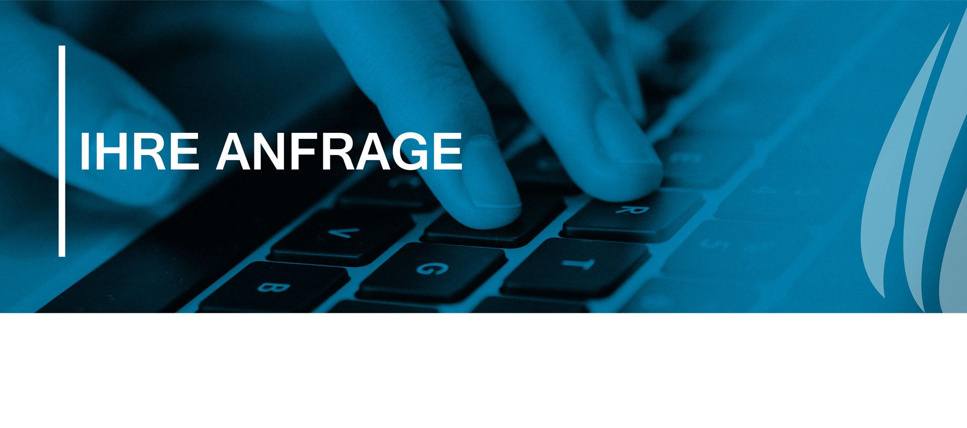Ihre Anfrage